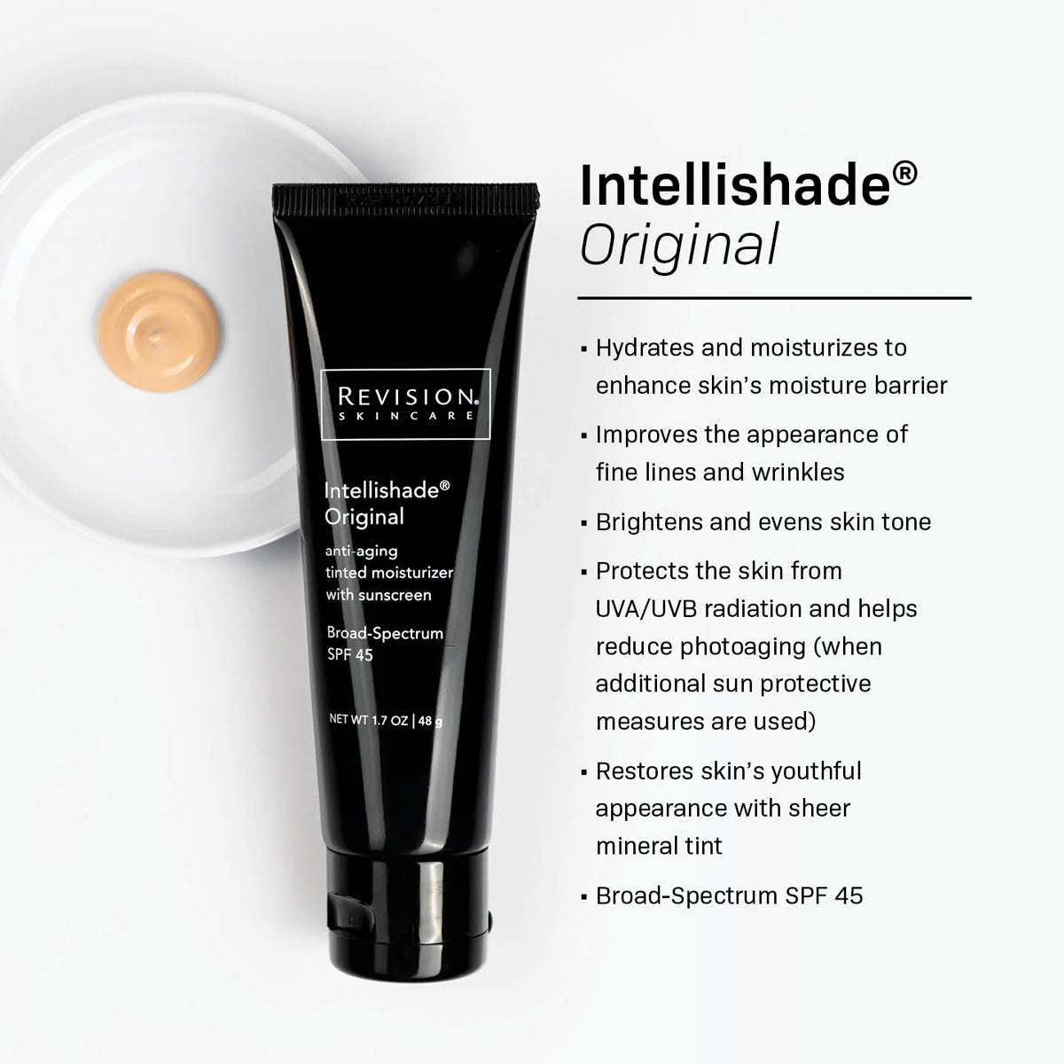 Intellishade® Original 1.7 oz - 5-in-1 anti-aging tinted moisturizer with SPF 45, hydrates and protects skin.